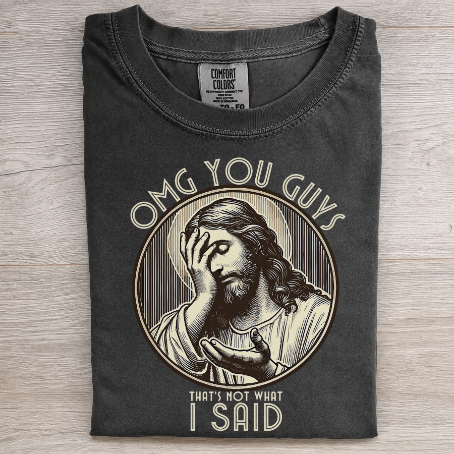 OMG You Guys Funy Tee