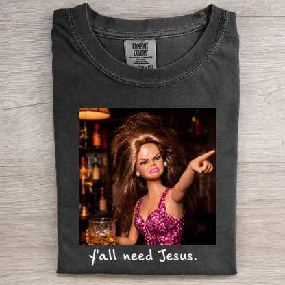 Y’all Need Jesus Vintage Tee
